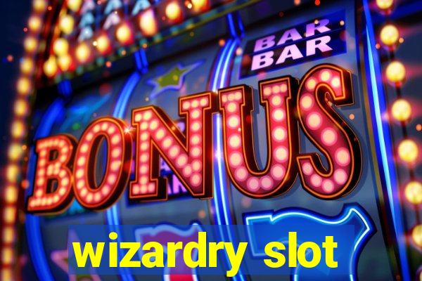 wizardry slot