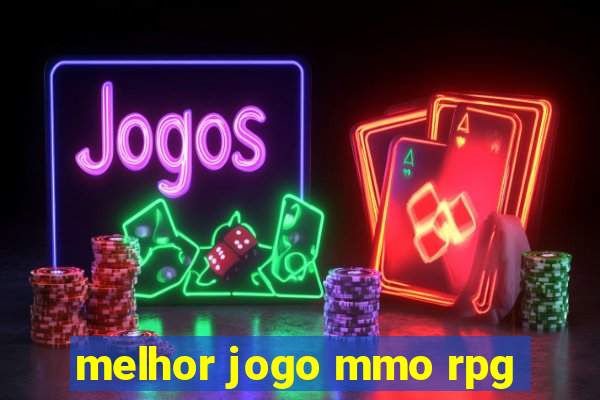 melhor jogo mmo rpg