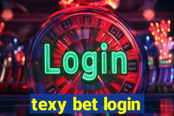 texy bet login