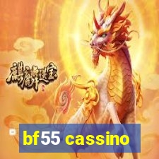 bf55 cassino