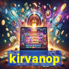 kirvanop