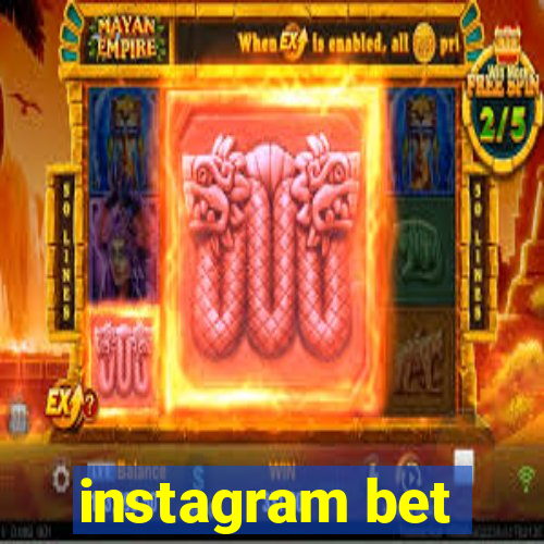 instagram bet