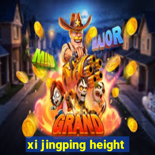 xi jingping height