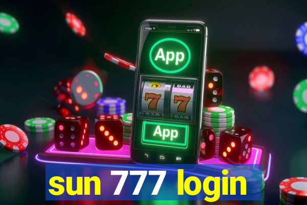 sun 777 login