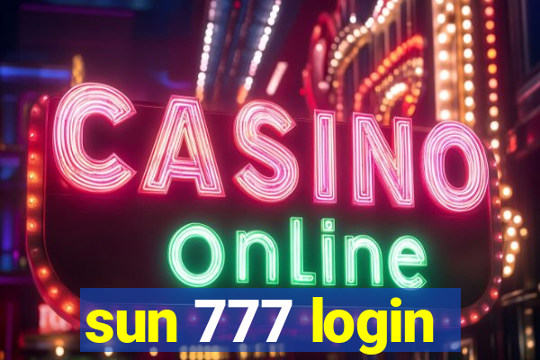 sun 777 login