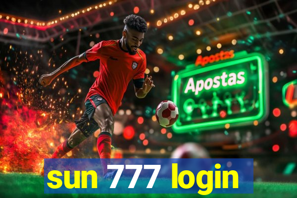 sun 777 login