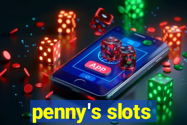 penny's slots