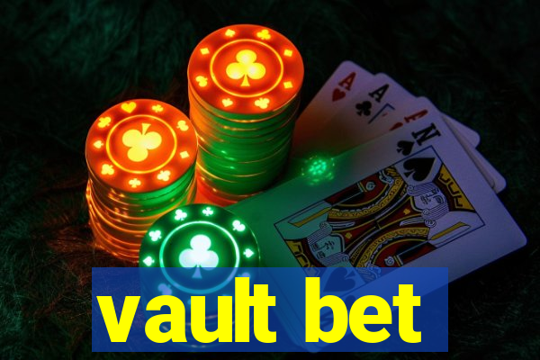 vault bet