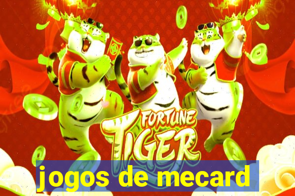 jogos de mecard