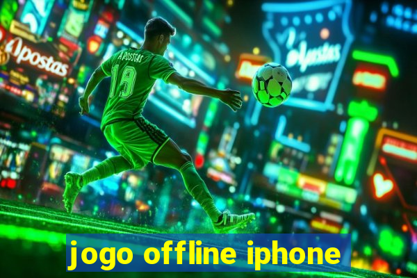 jogo offline iphone