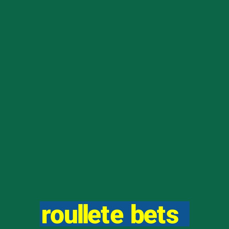 roullete bets