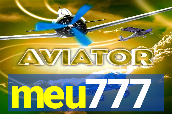 meu777