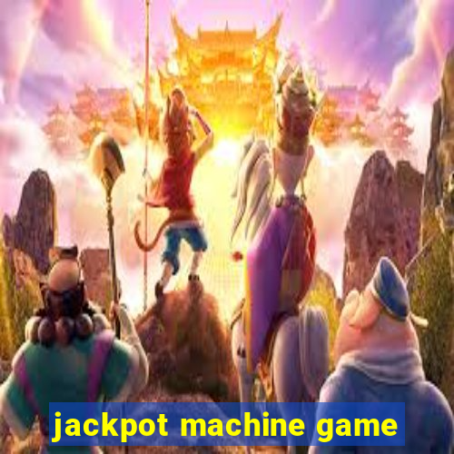 jackpot machine game