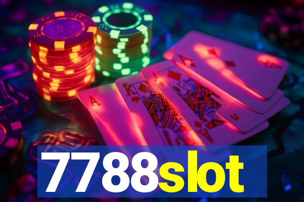 7788slot