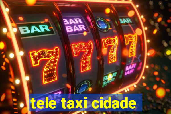 tele taxi cidade