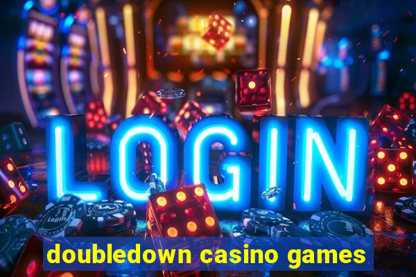 doubledown casino games