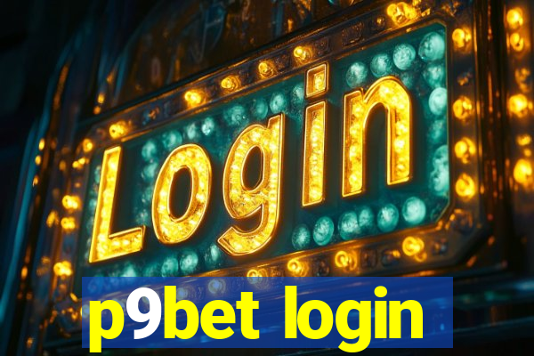 p9bet login