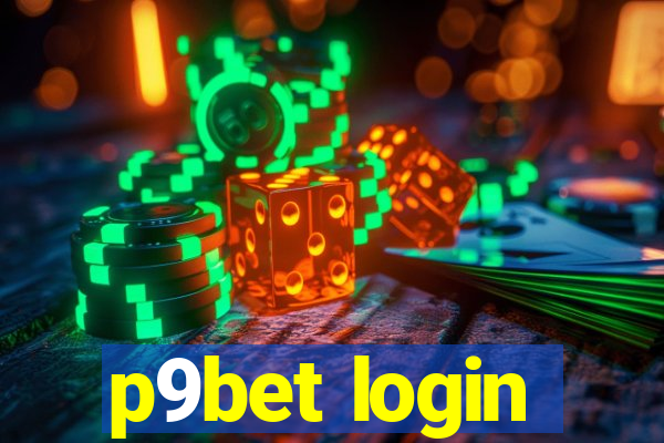 p9bet login