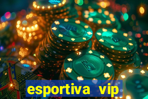 esportiva vip reclame aqui