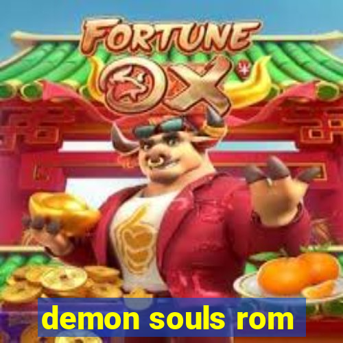 demon souls rom