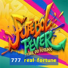 777 real fortune paga mesmo