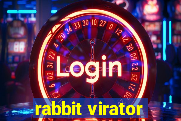 rabbit virator