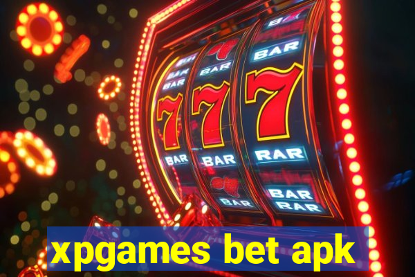 xpgames bet apk