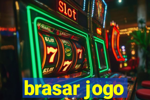 brasar jogo