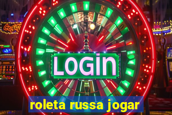 roleta russa jogar