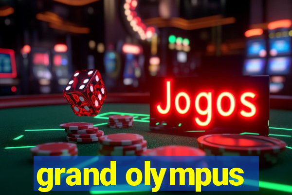 grand olympus