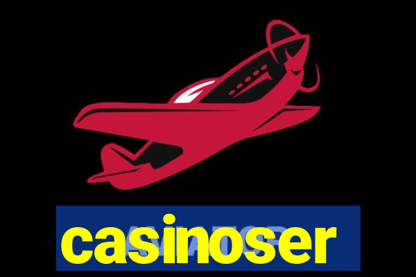 casinoser