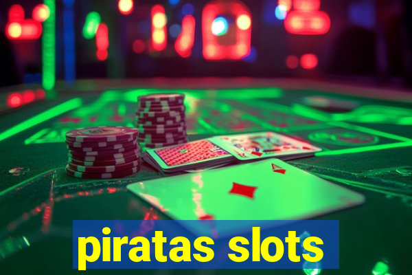 piratas slots