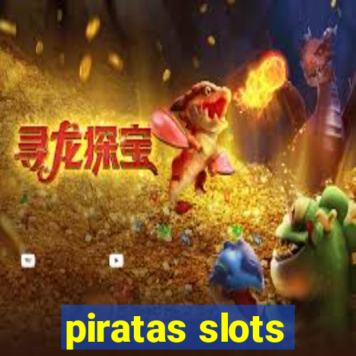 piratas slots