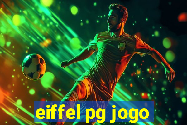 eiffel pg jogo