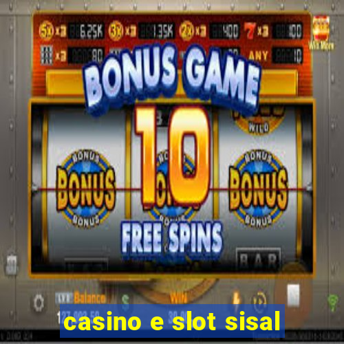 casino e slot sisal