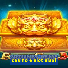 casino e slot sisal