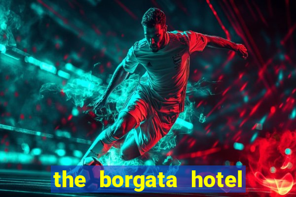 the borgata hotel and casino