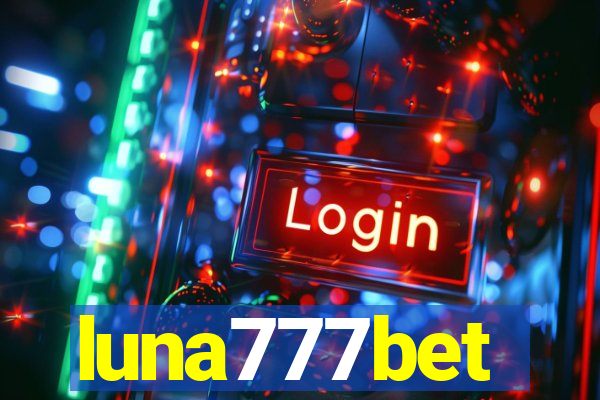 luna777bet