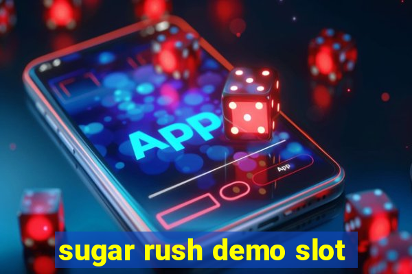 sugar rush demo slot