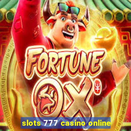 slots 777 casino online