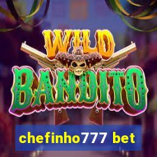 chefinho777 bet