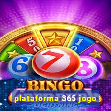 plataforma 365 jogo