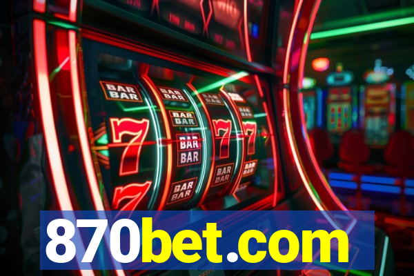 870bet.com