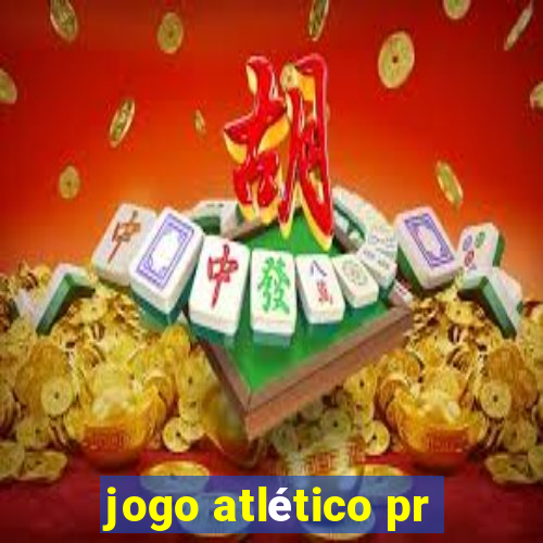 jogo atlético pr