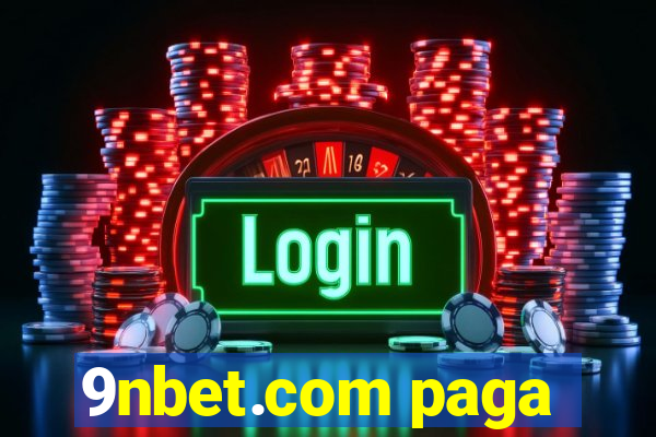 9nbet.com paga