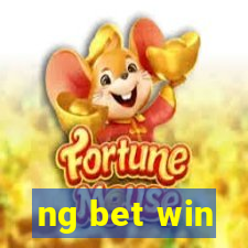 ng bet win