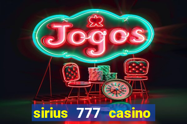 sirius 777 casino login download