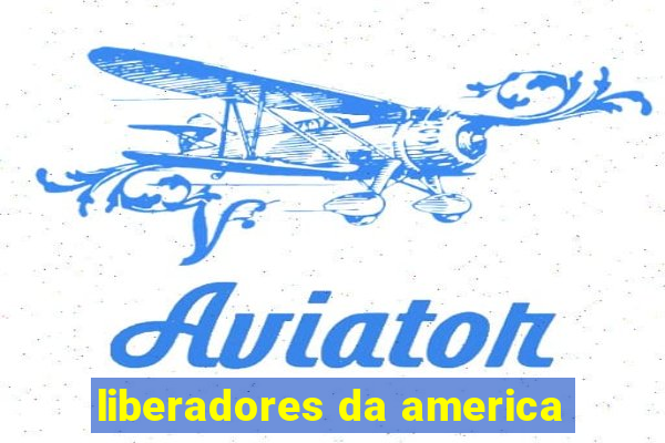 liberadores da america