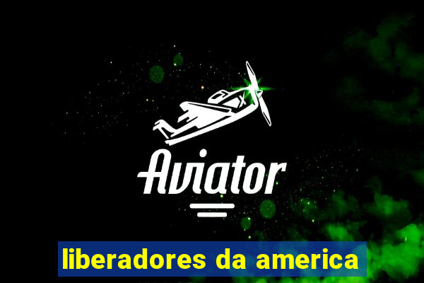 liberadores da america