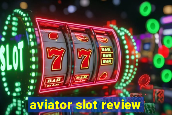 aviator slot review